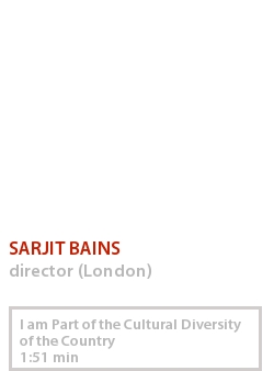 SARJIT BAINS - I AM PART OF THE CULTURAL DIVERSITY OF THE COUNTRY 