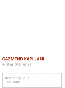 GAZMEND KAPLLANI - BECOMING EQUAL