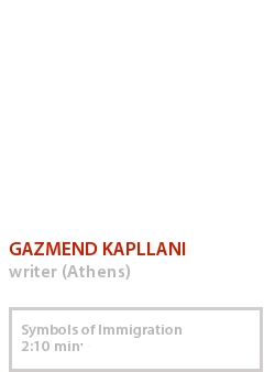 GAZMEND KAPLLANI - SYMBOLS OF IMMIGRATION
