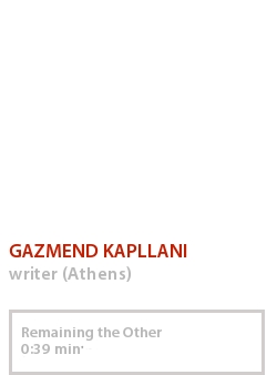 GAZMEND KAPLLANI - REMAINING THE OTHER